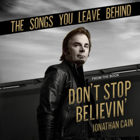 JOURNEY's Jonathan Cain Releases THE SONGS YOU LEAVE BEHIND Today, June 8 Image
