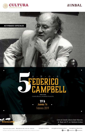 El escritor y periodista Federico Campbell será evocado a cinco años de su fallecimiento  Image