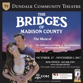 Dundalk Community Theatre to Open 2018 Season with THE BRIDGES OF MADISON COUNTY Image