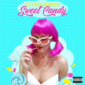 The Trash Mermaids, Share Vibrant New Music Video For SWEET CANDY Image