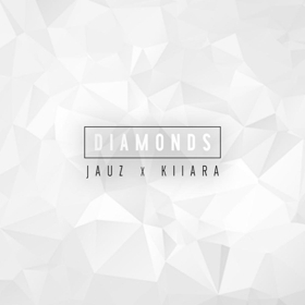 Jauz Unveils Brand-New Single DIAMONDS Featuring Kiiara 