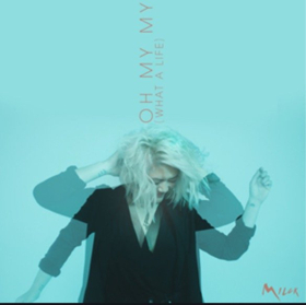 MILCK Releases New Uplifting Single OH MY MY (WHAT A LIFE) Today, June 8 Image