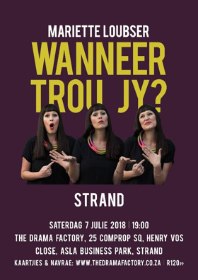 WANEER TROU JY?' Comes to The Drama Factory  Image