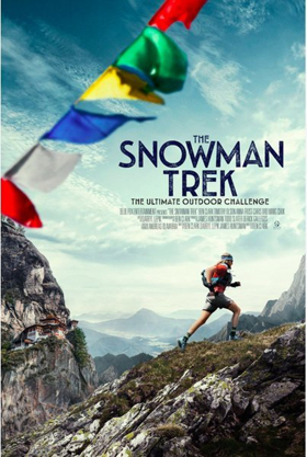 THE SNOWMAN TREK, Four Ultra-Athletes Challenge An Impossible Himalayan Record In Theaters Nationwide Today 
