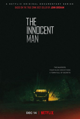 Netflix to Premiere THE INNOCENT MAN This December 
