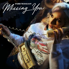 Ingrid Michaelson Shares New Song MISSING YOU Image