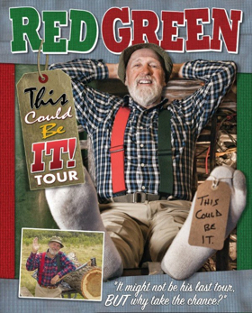 Red Green's 'This Could Be It' Tour Announces Fall 2019 Canadian Dates 