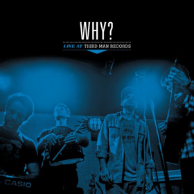 Third Man Records Releases Live LPs From WHY? and Bill Callahan Image