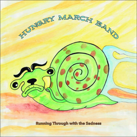 The Hungry March Band to Release New Album RUNNING THROUGH WITH THE SADNESS June 1 
