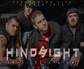 HINDSIGHT Announces 2018 Sonic Afterglow Summer Tour 