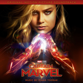 Marvel Music Hollywood Records Present CAPTAIN MARVEL Soundtrack Image