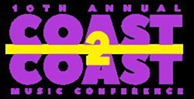 Coast 2 Coast Announces 10th Annual Music Conference  Image