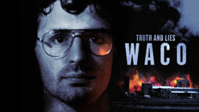 'Truth and Lies: Waco' Airs July 7 on ABC Image