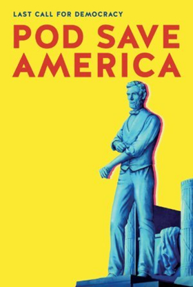 HBO Makes POD SAVE AMERICA Available for Digital Download December 4 