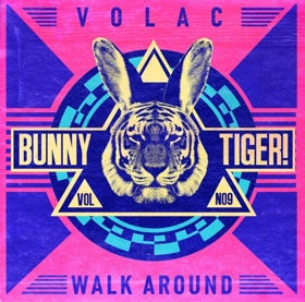 VOLAC's Latest Release 'Walk Around' on Bunny Tiger Selection Vol. 9 Image