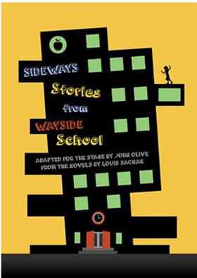 SIDEWAYS STORIES FROM WAYSIDE SCHOOL Offers Skewed Fun from November 3 - 5 Image