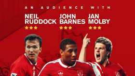 Parr Hall Presents Anfield Legends Barnes, Molby and Ruddock 