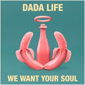 DADA LIFE's New Single 'We Want Your Soul' Out Today, World Tour Coming Spring 2018  Image