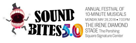 Sound Bites is Accepting Submissions for 10 Minute Musicals For Three More Weeks 