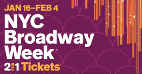 Get Tickets to 19 Broadway Shows at a 2-For-1 Rate During Broadway Week  Image