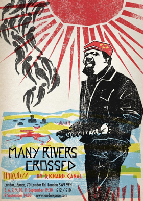 MANY RIVERS CROSSED Extends London Dates Image