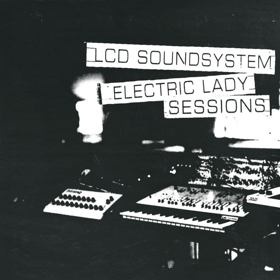 LCD Soundsystem Releases ELECTRIC LADY SESSIONS Double Album Image