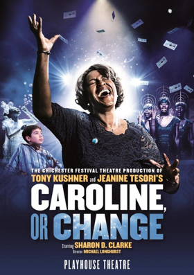 Last Chance To See CAROLINE, OR CHANGE In The West End Image