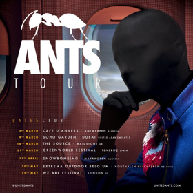 ANTS Reveal Global Tour Dates in UK, Belgium and Duba 