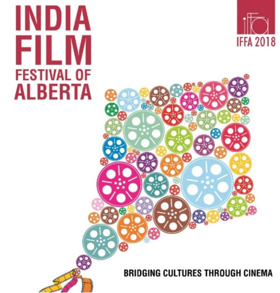 The 4th Annual India Film Festival of Alberta Announces Lineup 