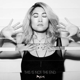 MILCK Releases Title Track 'This Is Not The End ' + Debut EP Out 1/19 Image