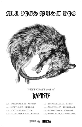 All Pigs Must Die Announce West Coast Tour with Baptists in February 