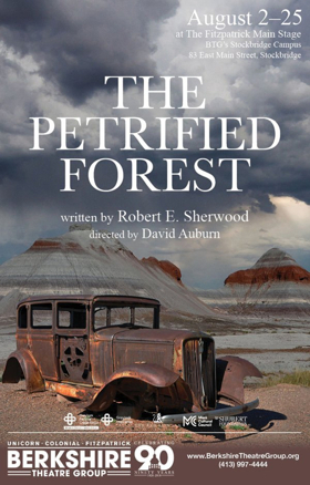 Berkshire Theatre Group Presents Robert Sherwood's THE PETRIFIED FOREST 