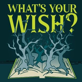 Original Musical WHAT'S YOUR WISH? Will Make Off-Broadway Debut At NYMF 2018 