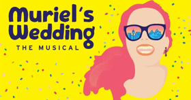 Natalie Abbott to Lead MURIEL'S WEDDING; Full Cast Plus Tickets On Sale Image