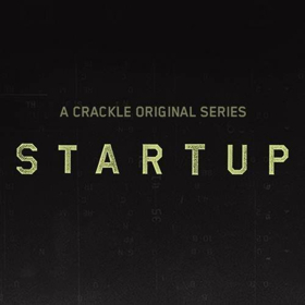 Production Underway in Puerto Rico for Season 3 of Crackle's STARTUP Image