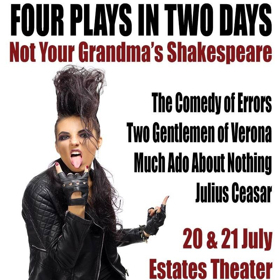 NOT YOUR GRANDMA'S SHAKESPEARE to Perform at the Estates Theater July 20 and 21 