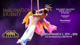 IMAGINATION JOURNEY at Warner Theatre Image