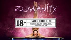 Bid Now on 6 Tickets to ZUMANITY by Cirque du Soleil in Las Vegas Including Gift Bags, Souvenir Group Photo and Cocktails 