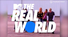 MTV's THE REAL WORLD to Premiere on Facebook Watch 