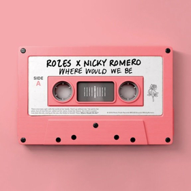 ROZES Joins Dutch Producer Nicky Romero To Release New Single WHERE WOULD WE BE 
