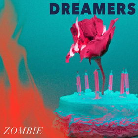 DREAMERS Pay Tribute to Dolores O'Riordan With Cover of ZOMBIE 