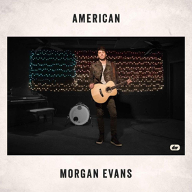 Rising Country Star Morgan Evans Releases New Track AMERICAN + Video  Image