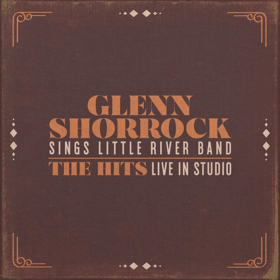 'Glenn Shorrock Sings Little River Band' is Out Today 