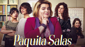 Netflix Begins Production on Third Season of PAQUITA SALAS 