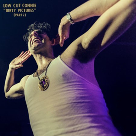 Low Cut Connie Announces DIRTY PICTURES (PART 2) On The Way This Spring Image