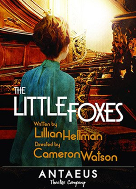 Antaeus Opens 2018-19 Season With THE LITTLE FOXES Image