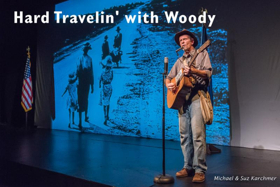 HARD TRAVELIN' WITH WOODY Comes to the Bangor Opera House