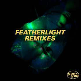 GUSGUS Release FEATHERLIGHT Remixes EP In Anticipation of Upcoming Tenth Studio Album  Image