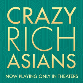 Review Roundup: Critics Weigh In On CRAZY RICH ASIANS Image