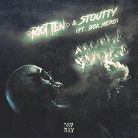 Riot Ten & Stoutty Light Up The Party With ALL THE SMOKE Feat. Bok Nero 